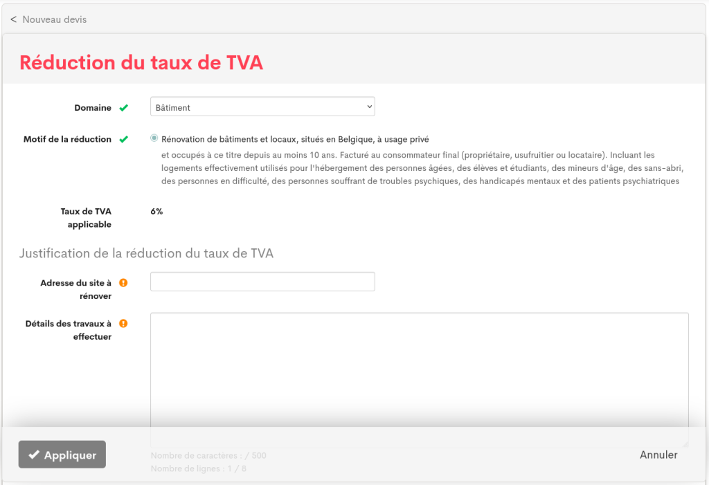 Réduction du taux de TVA à 6% si c'est une rénovation dans un bâtiment occupé depuis au moins 10 ans.